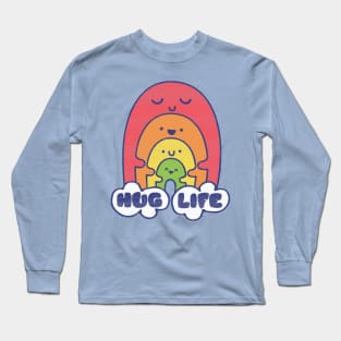 HUG LIFE Long Sleeve T-Shirt